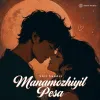Manamozhiyil Pesa